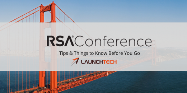 RSA CONFERENCE 2022 – KNOW BEFORE YOU GO